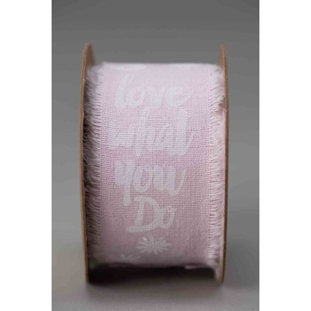 Nastro Halbach in cotone ricamato con la scritta " love what you do" - Rosa